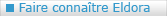 Faire conna�tre eldora.fr